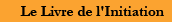 Le Livre de l'Initiation