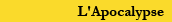 L'Apocalypse